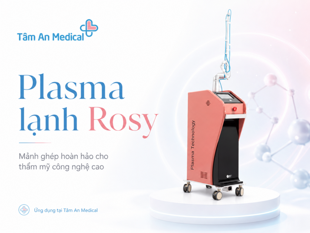 Máy Plasma Lạnh Rosy